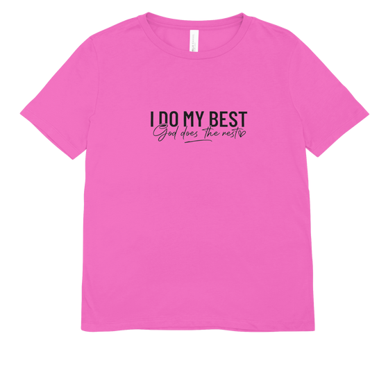 God Does The Rest Tee