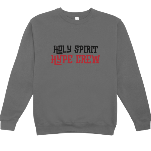 Holy Spirit Hype Sweatshirt