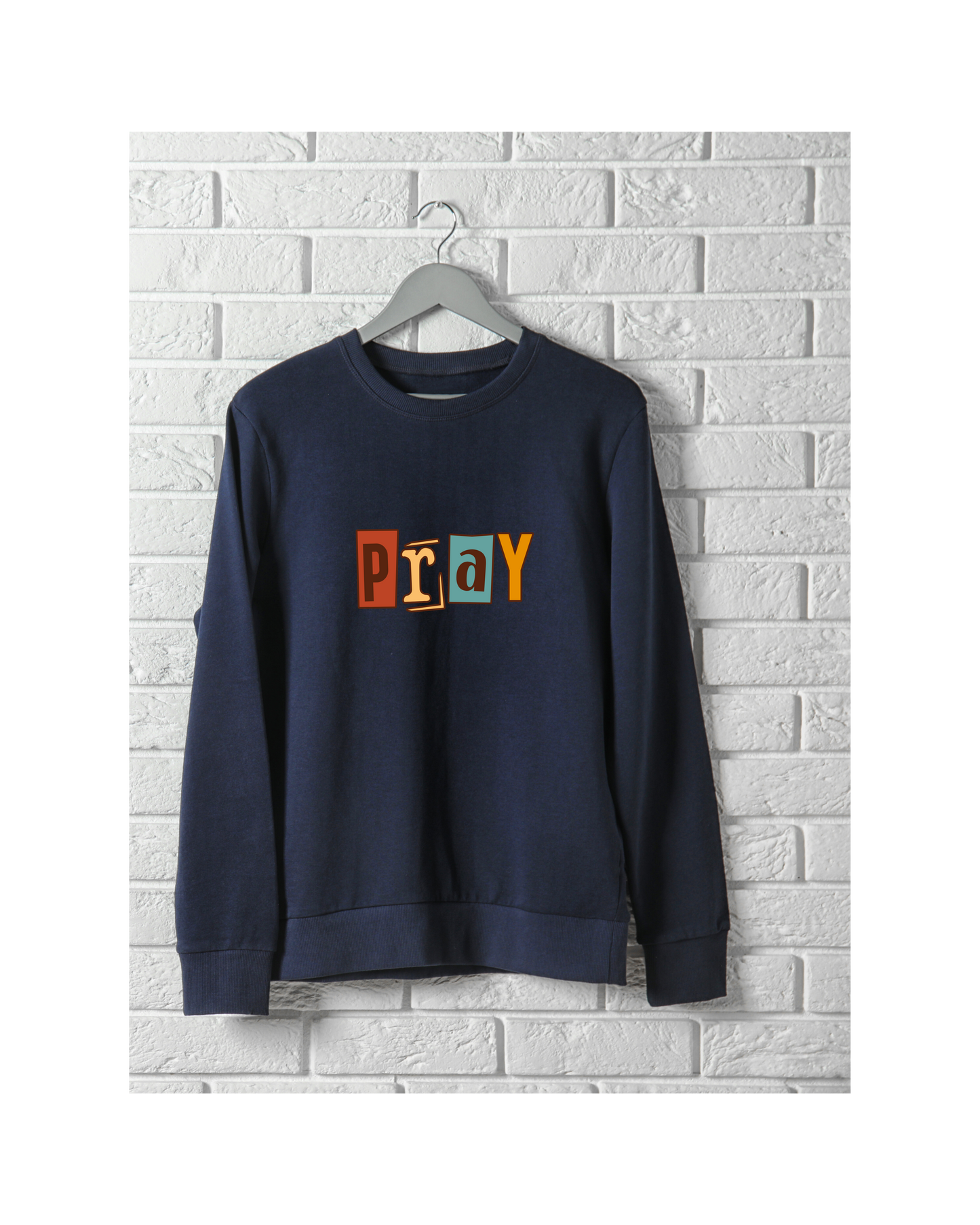 Pray Sweatshirt