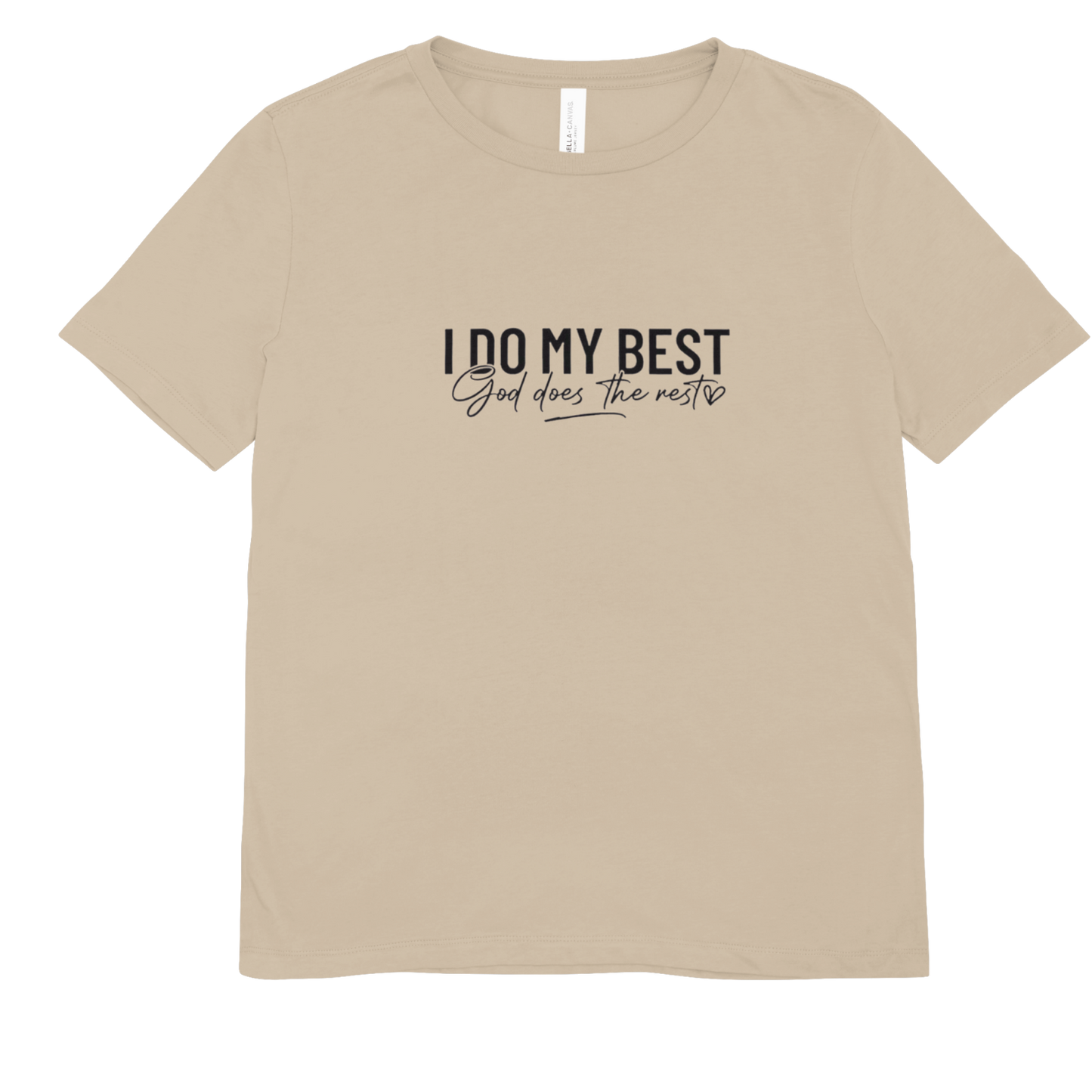 God Does The Rest Tee