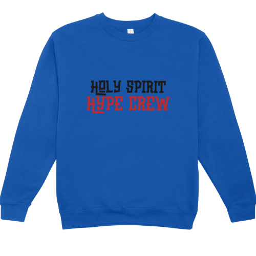 Holy Spirit Hype Sweatshirt